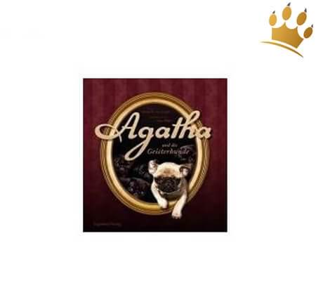 Mops Agatha und die Geisterhunde